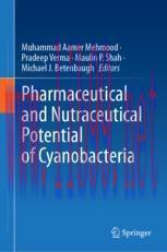 [PDF]Pharmaceutical and Nutraceutical Potential of Cyanobacteria