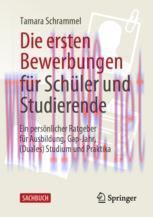 [PDF]Die ersten Bewerbungen für Schüler und Studierende : Ein persönlicher Ratgeber für Ausbild...