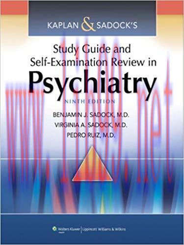 (PDF)Kaplan & Sadock’s Study Guide and Self-Examination Review in Psychiatry (STUDY GUIDE/SELF ...