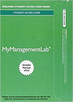 (PDF)NEW MyManagementLab® with Pearson eText — Instant Access — for Management A Focus on Leade...