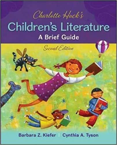 Charlotte Huck’s Children’s Literature A Brief Guide 2nd Edition