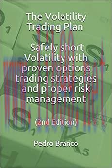 (PDF)The Volatility Trading Plan: Safely short Volatility with proven options trading strategie...