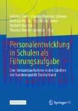 [PDF]Personalentwicklung in Schulen als Führungsaufgabe: Eine Bestandsaufnahme in den Ländern d...