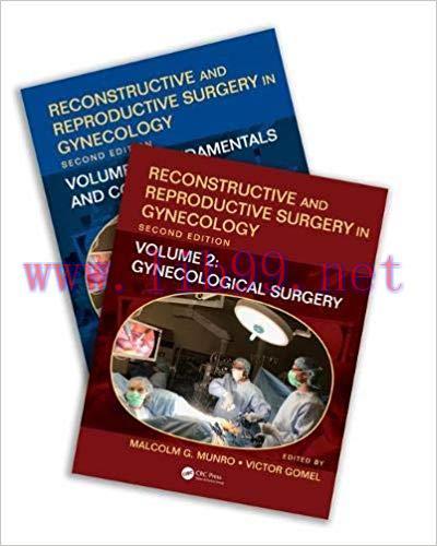 [PDF]Reconstructive and Reproductive Surgery in Gynecology, Two Volume Set 2nd Edition