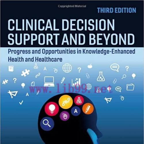 [PDF]Clinical Decision Support and Beyond 3rd edition