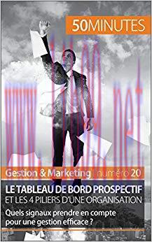 (PDF)Le tableau de bord prospectif et les 4 piliers d’une organisation: Quels signaux prendre e...
