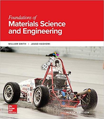 Foundations of Materials Science and Engineering 6th Edition [William Smith]