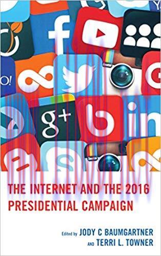 The Internet and the 2016 Presidential Campaign