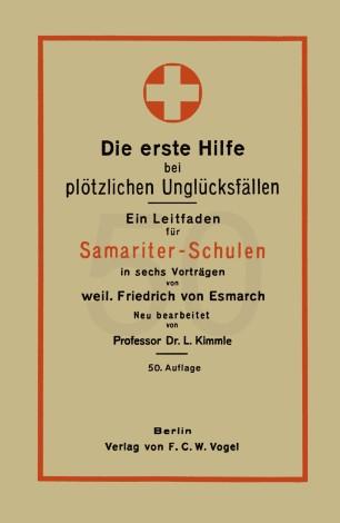 Die erste Hilfe bei plötzlichen Unglücksfällen