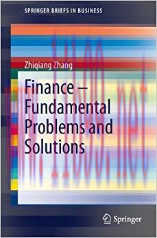 (PDF)Finance – Fundamental Problems and Solutions (SpringerBriefs in Business) 2014 Edition