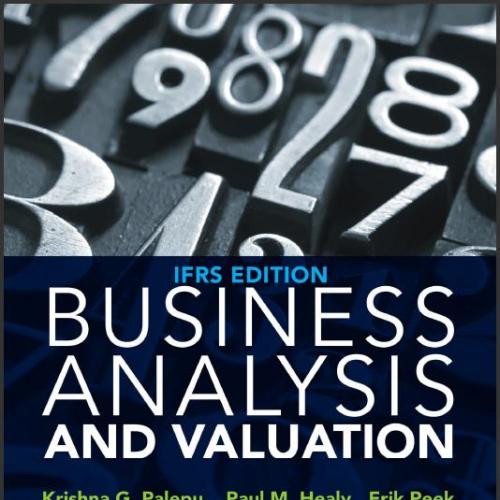 (Solution Manual)Business Analysis and Valuation 4th IFRS Edition by Palepu.zip