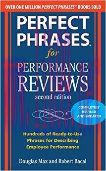 Perfect Phrases for Performance Reviews 2/E (Perfect Phrases Series) 2nd Edition,