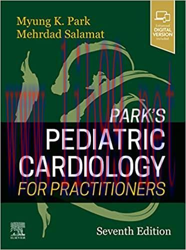 [AME]Park’s Pediatric Cardiology for Practitioners 7th Edition (True PDF+INDEX+TOC)