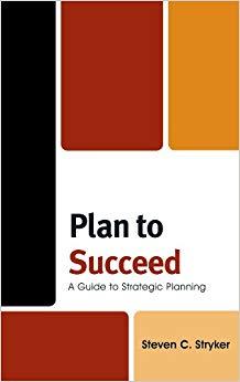 (PDF)Plan to Succeed A Guide to Strategic Planning Revised ed. Edition