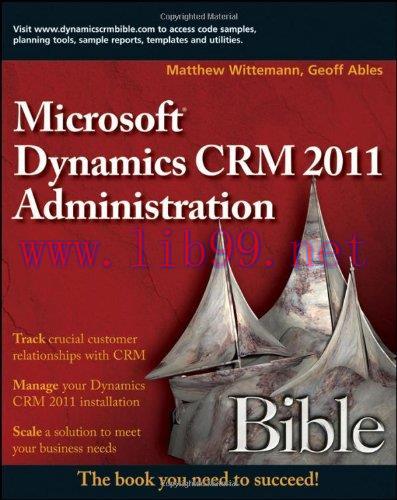 [FOX-Ebook]Microsoft Dynamics CRM 2011 Administration Bible