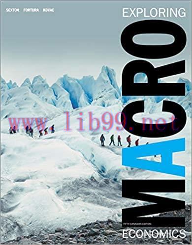 [PDF]Exploring Macroeconomics 5th Canadian Edition [Robert Sexton]