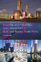 [PDF]Reliability and Probabilistic Safety Assessment in Multi-Unit Nuclear Power Plants