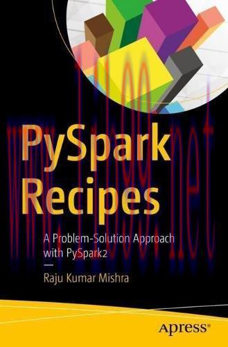 [FOX-Ebook]PySpark Recipes: A Problem-Solution Approach with PySpark2