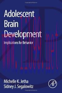 [AME]Adolescent Brain Development – Implications for Behavior (Original PDF)