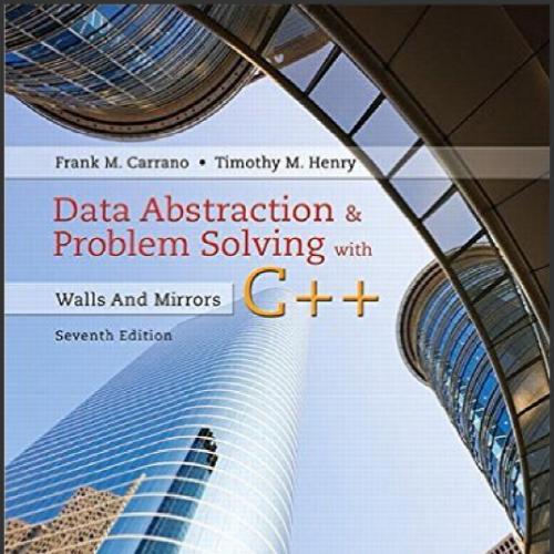 (TB)Data Abstraction & Problem Solving with C++_ Walls and Mirrors, 7th Edition.zip