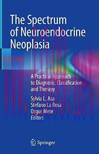 [AME]The Spectrum of Neuroendocrine Neoplasia: A Practical Approach to Diagnosis, Classificatio...
