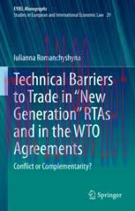 [PDF]Technical Barriers to Trade in “New Generation” RTAs and in the WTO Agreements: Conflict o...