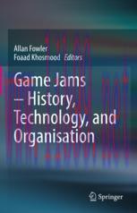[PDF]Game Jams – History, Technology, and Organisation