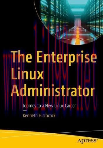 [FOX-Ebook]The Enterprise Linux Administrator: Journey to a New Linux Career
