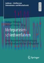 [PDF]Mehrparteienschiedsverfahren: Unter besonderer Berücksichtigung gesellschaftsrechtlicher S...