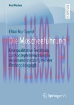 [PDF]Die Moscheeführung: Eine qualitative Forschung zur Konzeptentwicklung in Auseinandersetzun...