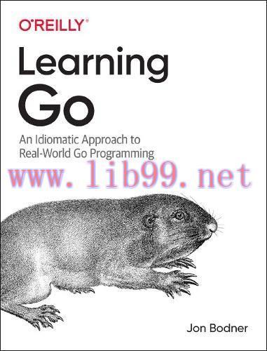 [FOX-Ebook]Learning Go: An Idiomatic Approach to Real-World Go Programming