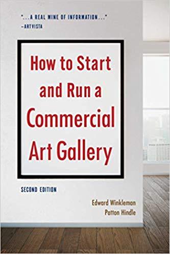 (PDF)How to Start and Run a Commercial Art Gallery (Second Edition) 2nd Edition