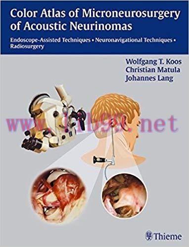 [PDF]The Color Atlas of Microneurosurgeryof Acoustic Neurinomas