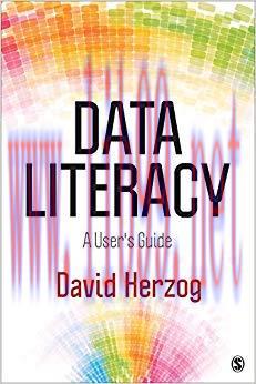 Data Literacy: A User’s Guide 1st Edition,