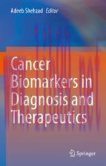 [PDF]Cancer Biomarkers in Diagnosis and Therapeutics