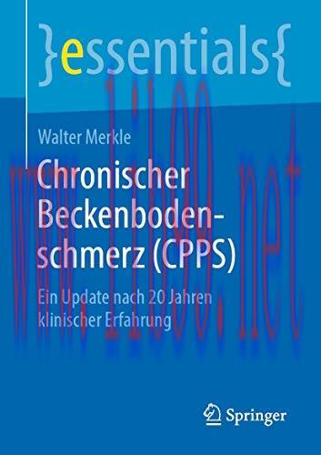 [AME]Chronischer Beckenbodenschmerz (CPPS): Ein Update_ nach 20 Jahren klinischer Erfahrung (es...