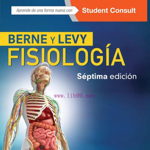 [AME]BERNE Y LEVI. FISIOLOGÍA (SEPTIMA EDICIÓN) (PDF)