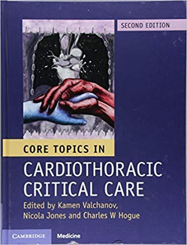 Core Topics in Cardiothoracic Critical Care, 2nd Edition