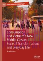 [PDF]Consumption and Vietnam’s New Middle Classes: Societal Transformations and Everyday Life