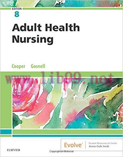 [PDF]Adult Health Nursing 8th Edition [Cooper]