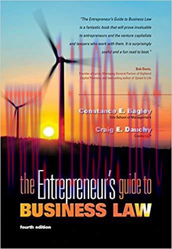 The Entrepreneur’s Guide to Business Law 4th Edition,