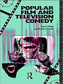 Popular Film and Television Comedy (Popular Fictions Series) 1st Edition,