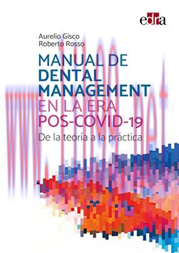 [AME]Manual de dental management en la era pos-COVID-19. De la teoría a la práctica (EPUB)