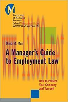 (PDF)A Manager’s Guide to Employment Law: How to Protect Your Company and Yourself (J-B-UMBS Se...