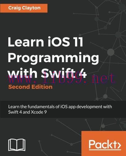 [FOX-Ebook]Learn iOS 11 Programming with Swift 4, 2nd Edition