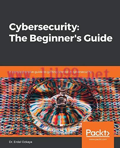 [FOX-Ebook]Cybersecurity: The Beginner's Guide: A comprehensive guide to getting started in cyb...