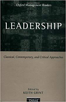 (PDF)Leadership Classical, Contemporary, and Critical Approaches Classical, Contemporary and Cr...