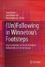 [PDF](Un)Following in Winnetou’s Footsteps: Representations of North American Indigeneity in Ce...