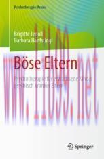 [PDF]Böse Eltern: Psychotherapie für erwachsene Kinder psychisch kranker Eltern