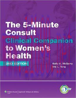 [AME]The 5-Minute Consult Clinical Companion to Women’s Health, 2nd Edition